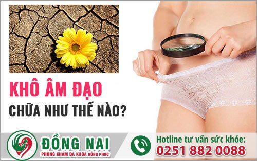 Khô âm đạo chữa như thế nào?