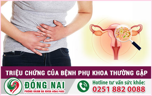 Triệu Chứng Của Bệnh Phụ Khoa Thường Gặp