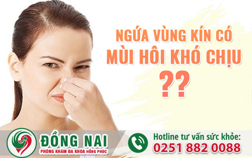 Vùng kín ngứa và có mùi hôi khó chịu liệu có phải là bệnh?